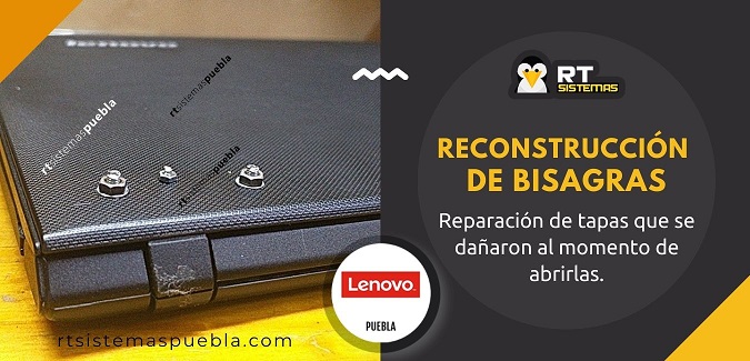 ¿Dónde reparan tapas de laptops Lenovo en Puebla?